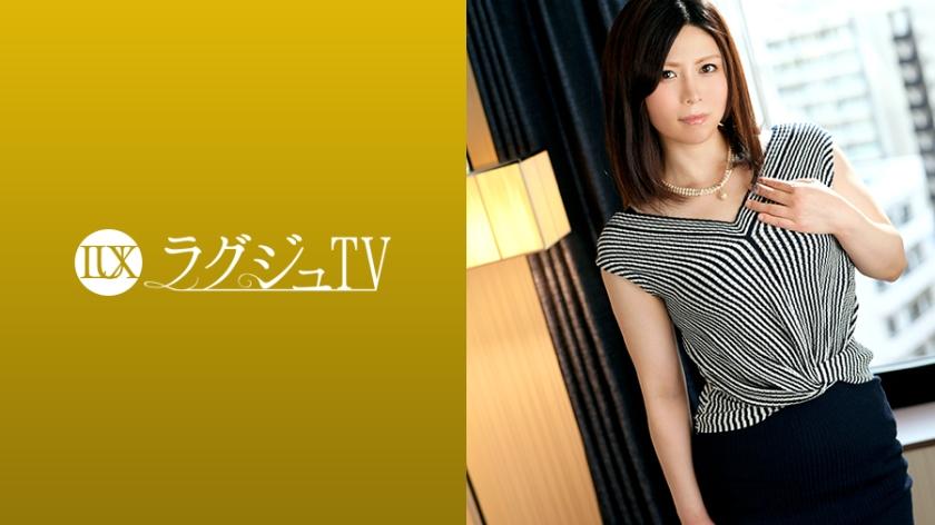 ラグジュTV 950 春咲結花 34歳 学校教師